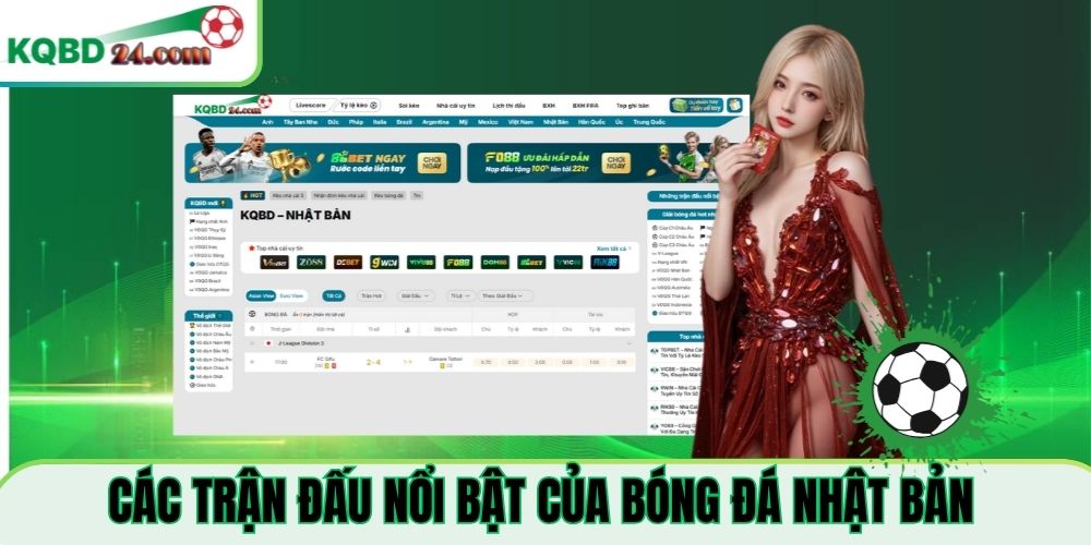 Các trận đấu nổi bật của bóng đá Nhật Bản